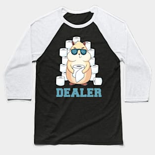 HAMSTER TOILET PAPER DEALER Baseball T-Shirt